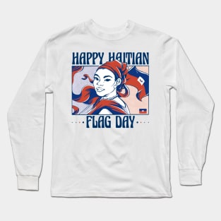 Happy Haitian Flag Day Celebration Haiti Long Sleeve T-Shirt